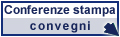 Convegni - Conferenze stampa - Congressi
