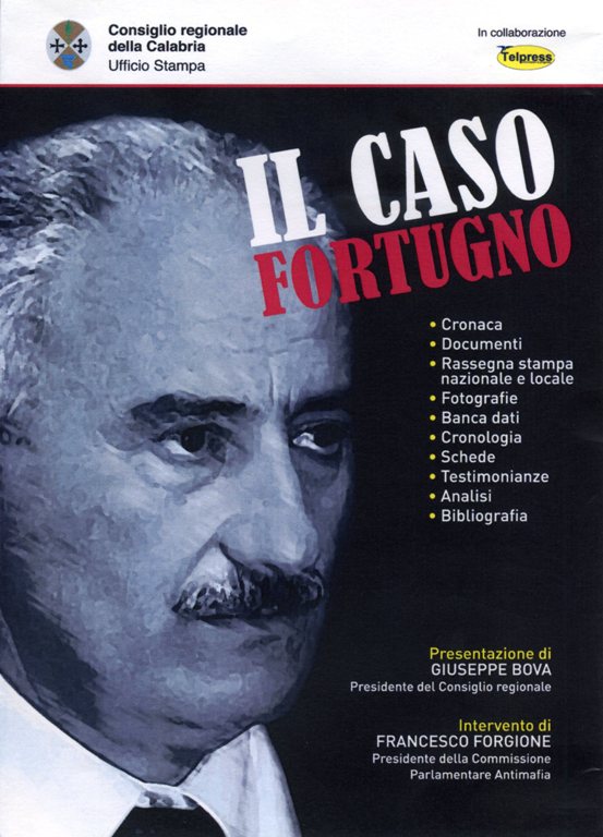 La copertina dell'Opera multimediale ''Il caso Fortugno'' prodotto dall'Ufficio Stampa del Consiglio regionale
