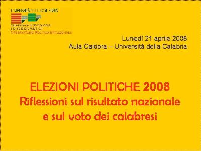 L'incontro all'Unical sul risultato elettorale 2008