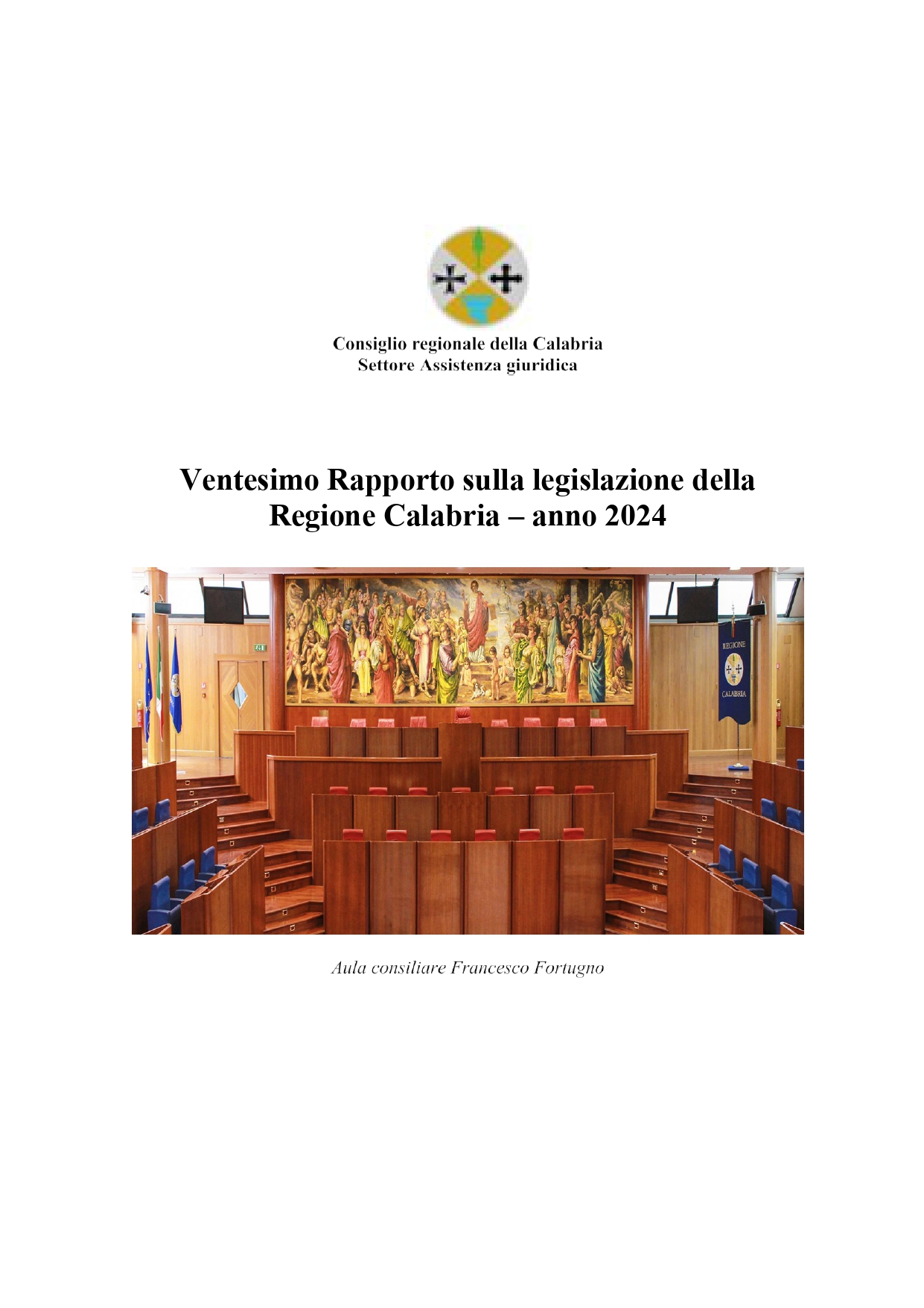 Ventesimo rapporto sulla legislazione della regione Calabria anno 2024